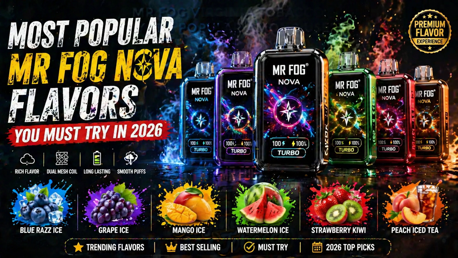 Most Popular Mr Fog Nova Flavors You Must Try in 2026