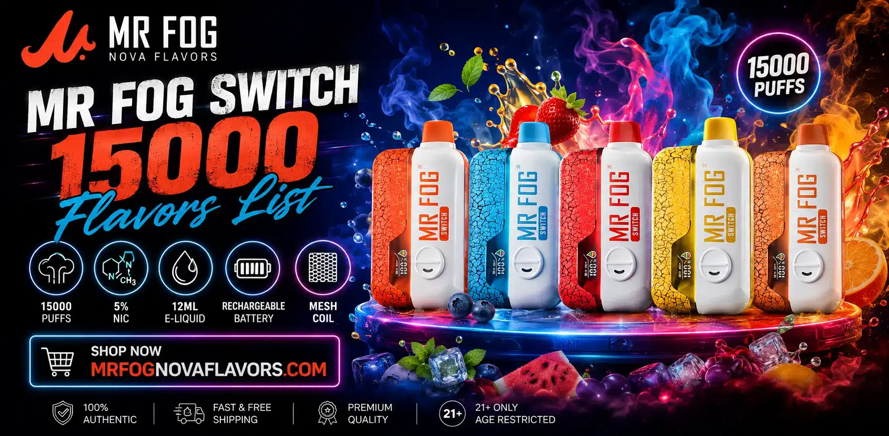 MR FOG Switch 15000 flavors list featuring multiple flavor options available for the MR FOG Switch 15000 disposable vape.
